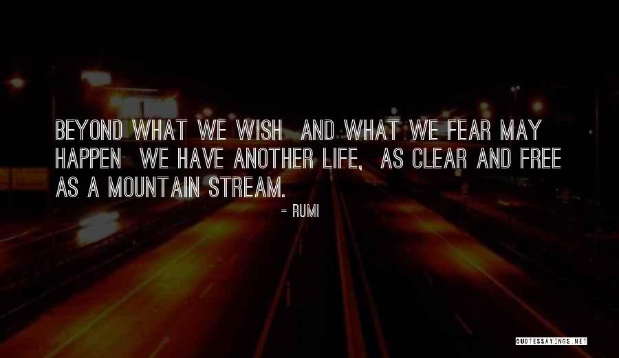Clear Mountain Quotes By Rumi Clear Mountain Quotes By Rumi