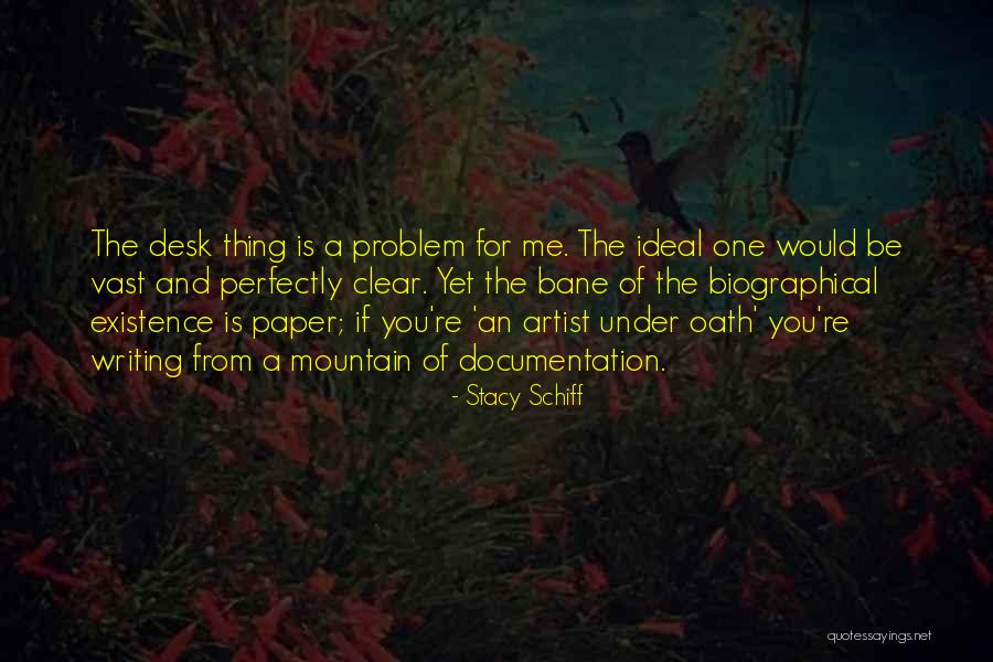 Clear Mountain Quotes By Stacy Schiff Clear Mountain Quotes By Stacy Schiff