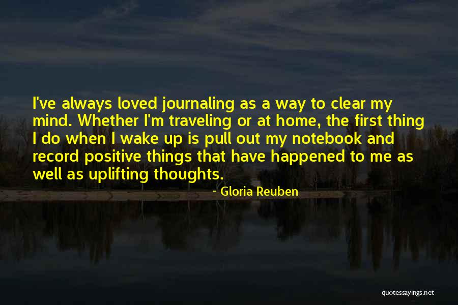 Clear My Mind Quotes By Gloria Reuben