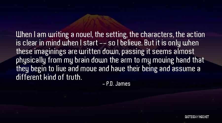 Clear My Mind Quotes By P.D. James