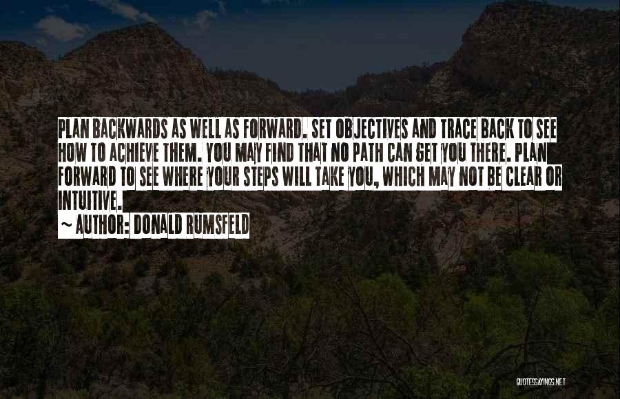 Clear Path Quotes By Donald Rumsfeld