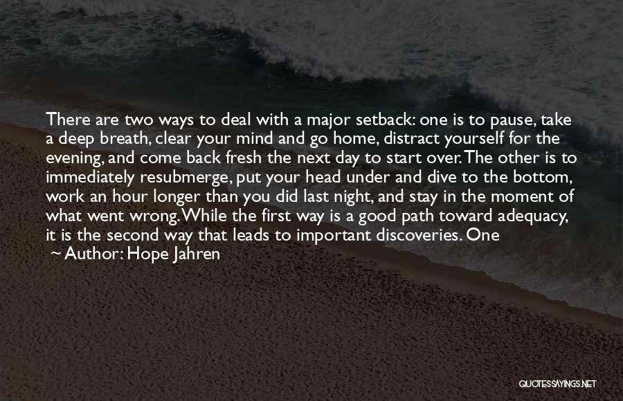 Clear Path Quotes By Hope Jahren