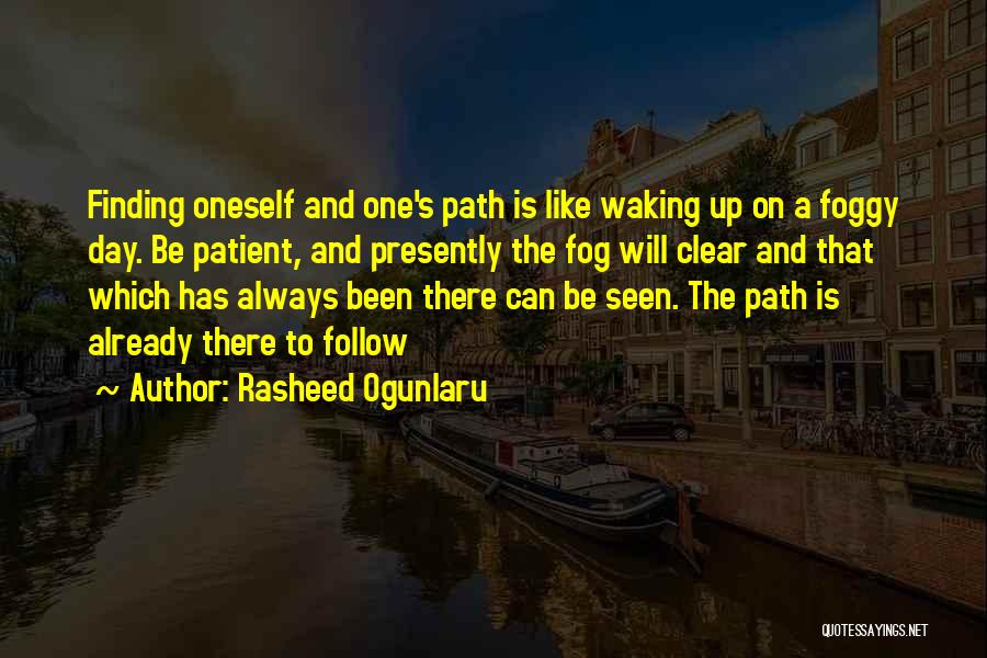 Clear Path Quotes By Rasheed Ogunlaru