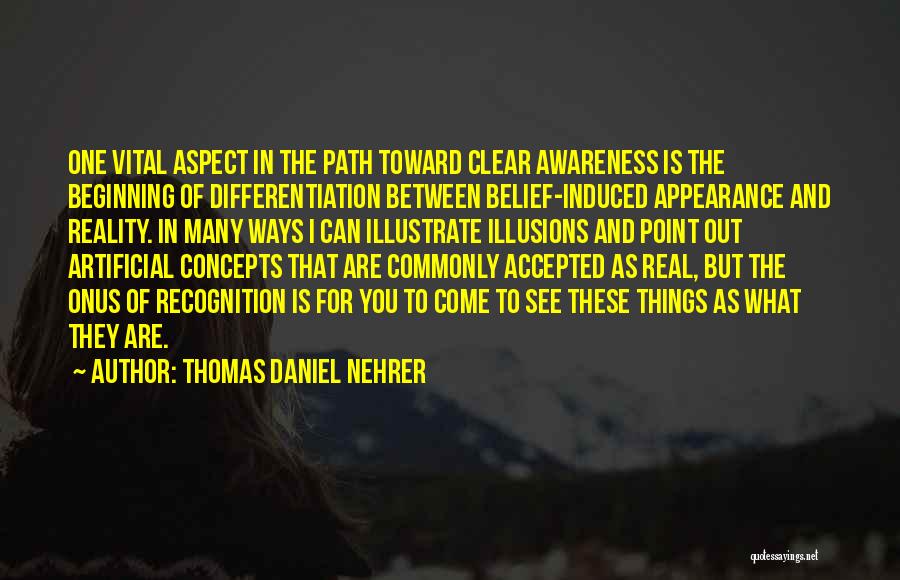 Clear Path Quotes By Thomas Daniel Nehrer