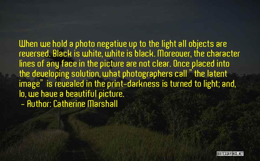 Clear Picture Quotes By Catherine Marshall