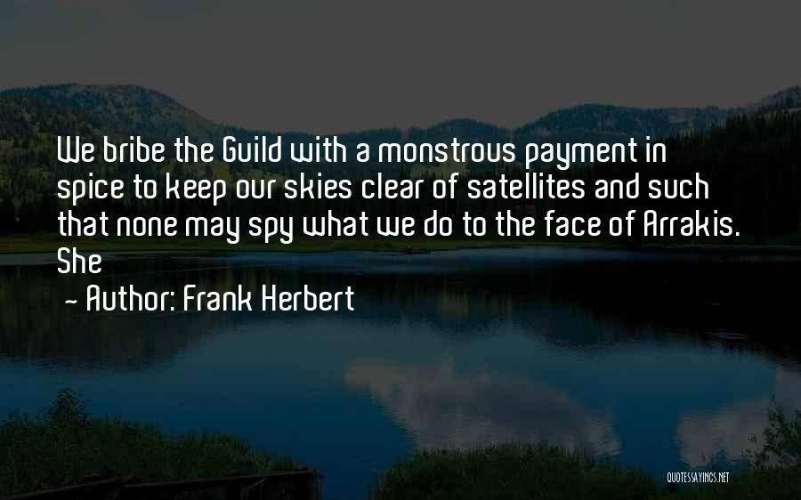 Clear Skies Quotes By Frank Herbert
