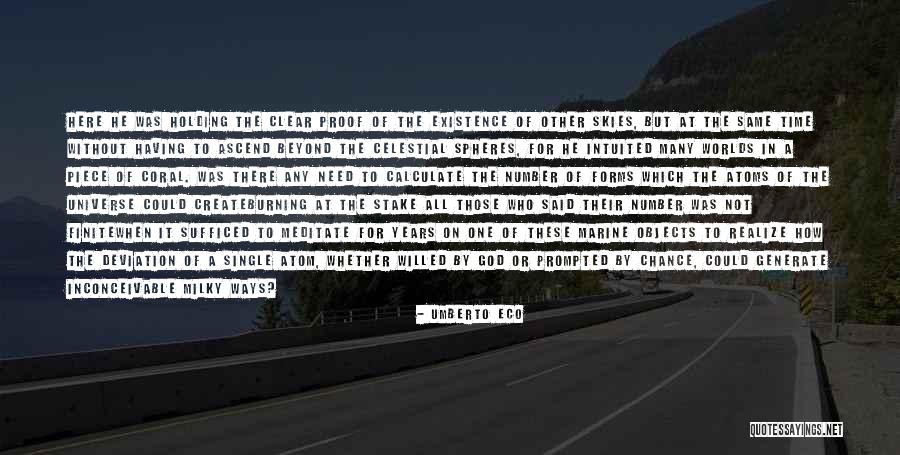 Clear Skies Quotes By Umberto Eco Clear Skies Quotes By Umberto Eco