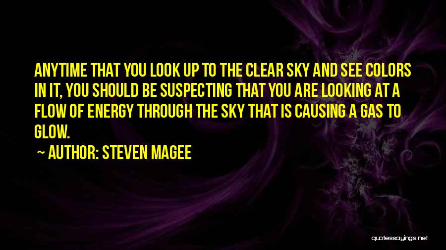 Clear Sky Quotes By Steven Magee