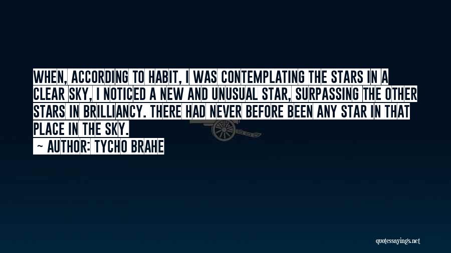 Clear Sky Quotes By Tycho Brahe