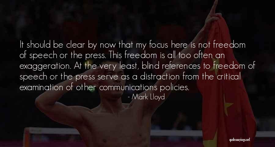 Clear Speech Quotes By Mark Lloyd Clear Speech Quotes By Mark Lloyd