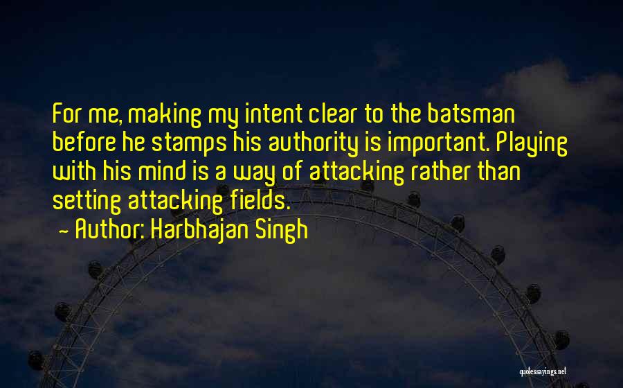 Clear Stamps Quotes By Harbhajan Singh
