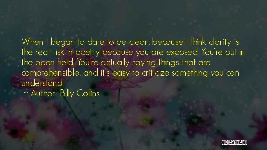 Clear Things Out Quotes By Billy Collins