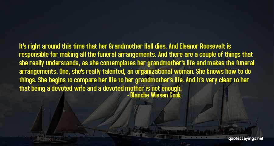 Clear Things Quotes By Blanche Wiesen Cook Clear Things Quotes By Blanche Wiesen Cook