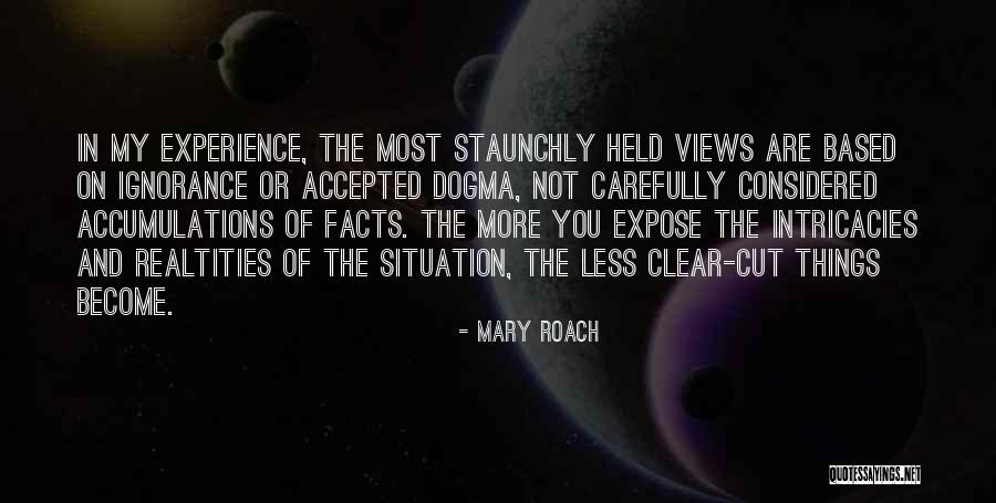 Clear Things Quotes By Mary Roach Clear Things Quotes By Mary Roach