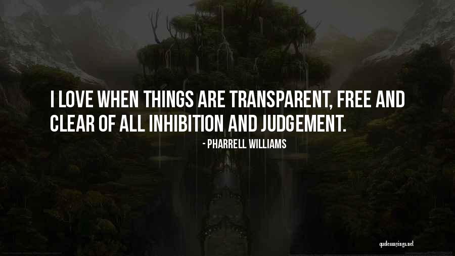 Clear Things Quotes By Pharrell Williams Clear Things Quotes By Pharrell Williams