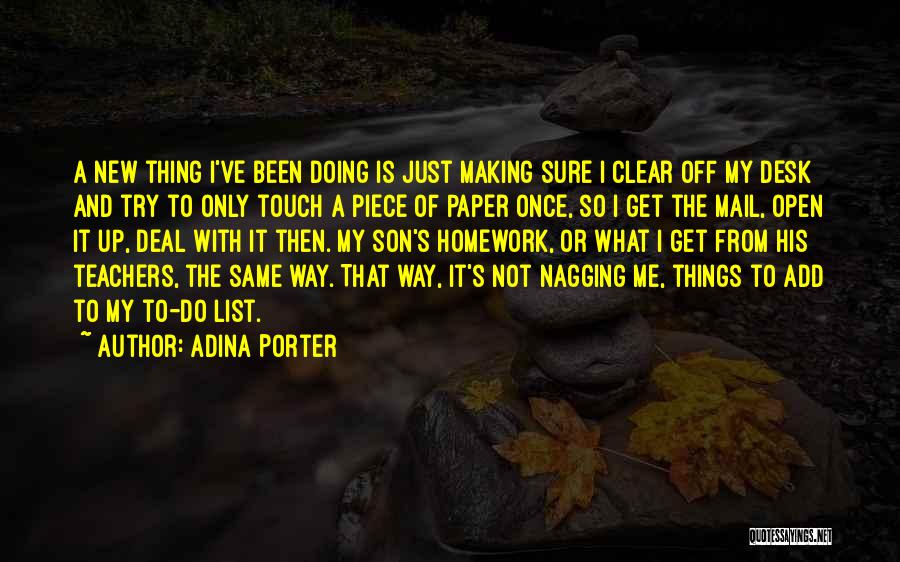 Clear Things Up Quotes By Adina Porter