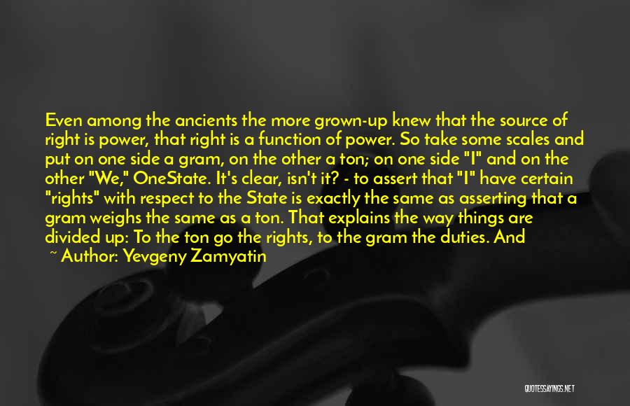 Clear Things Up Quotes By Yevgeny Zamyatin