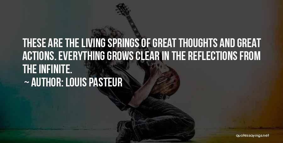 Clear Thoughts Quotes By Louis Pasteur