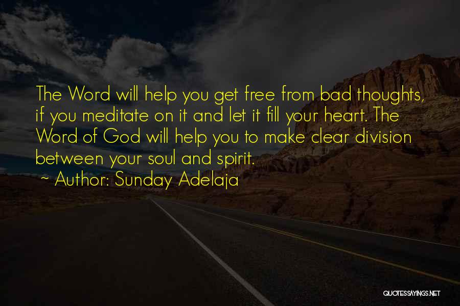 Clear Thoughts Quotes By Sunday Adelaja