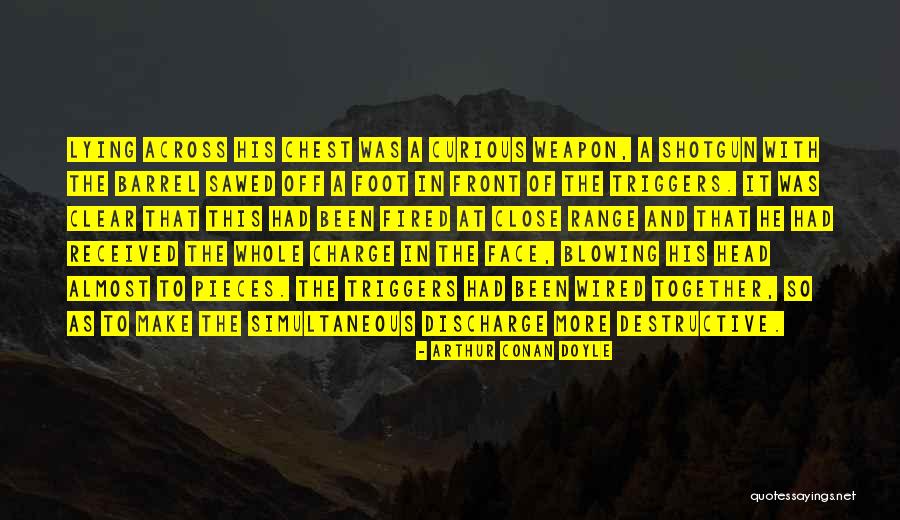 Clear To Close Quotes By Arthur Conan Doyle Clear To Close Quotes By Arthur Conan Doyle