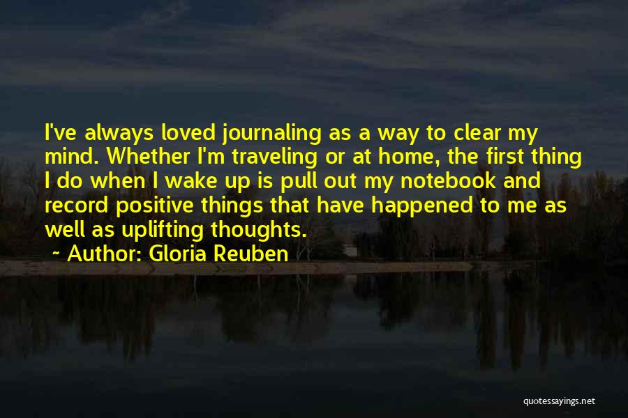 Clear Up My Mind Quotes By Gloria Reuben