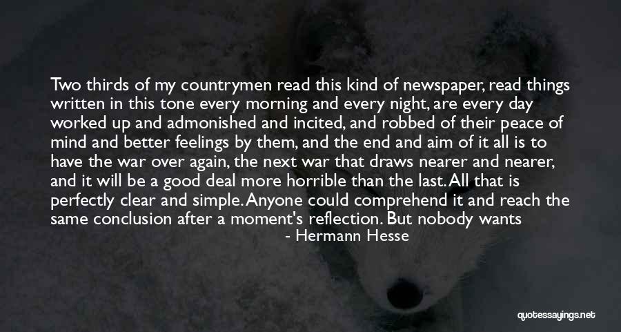 Clear Up My Mind Quotes By Hermann Hesse Clear Up My Mind Quotes By Hermann Hesse