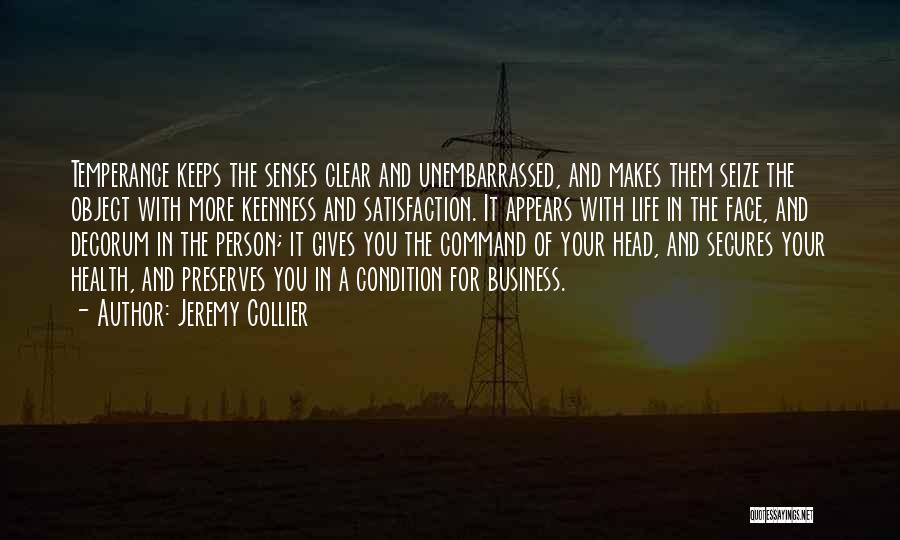 Clear Your Head Quotes By Jeremy Collier