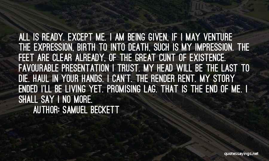 Clear Your Head Quotes By Samuel Beckett