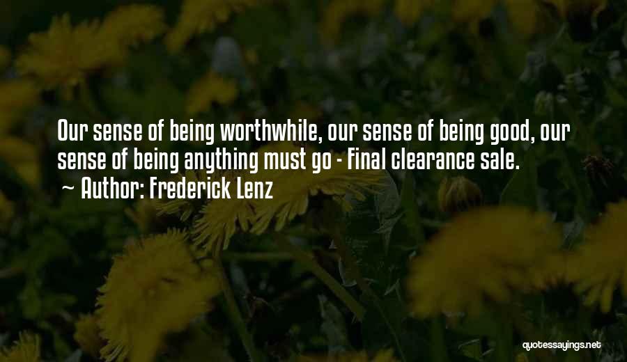 Clearance Quotes By Frederick Lenz