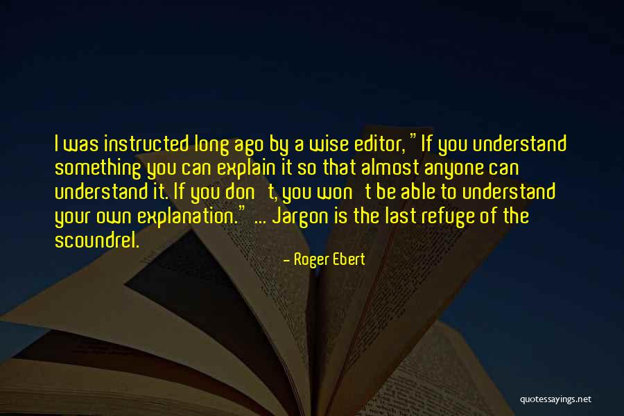 Clearation Quotes By Roger Ebert Clearation Quotes By Roger Ebert