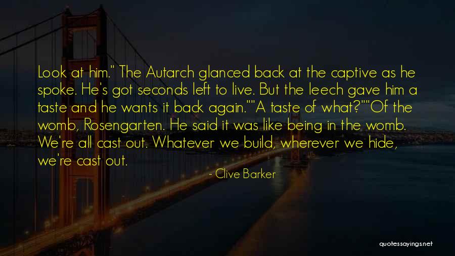 Clearheart Quotes By Clive Barker Clearheart Quotes By Clive Barker