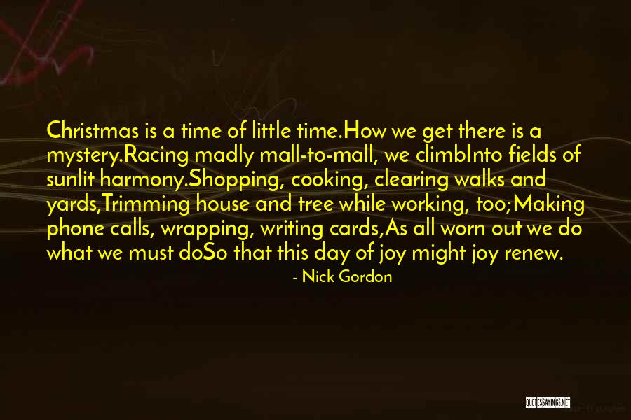 Clearing House Quotes By Nick Gordon Clearing House Quotes By Nick Gordon