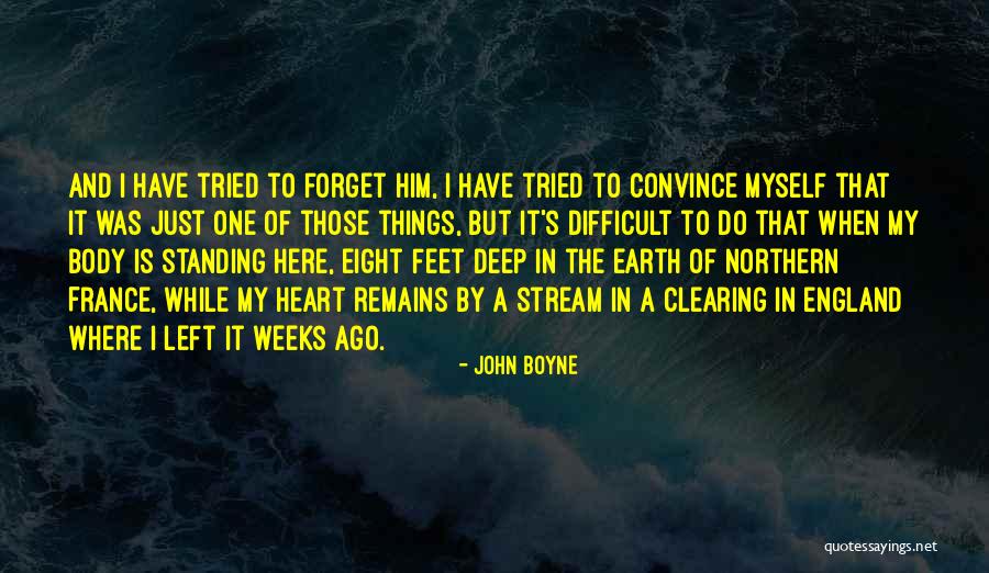 Clearing Quotes By John Boyne Clearing Quotes By John Boyne