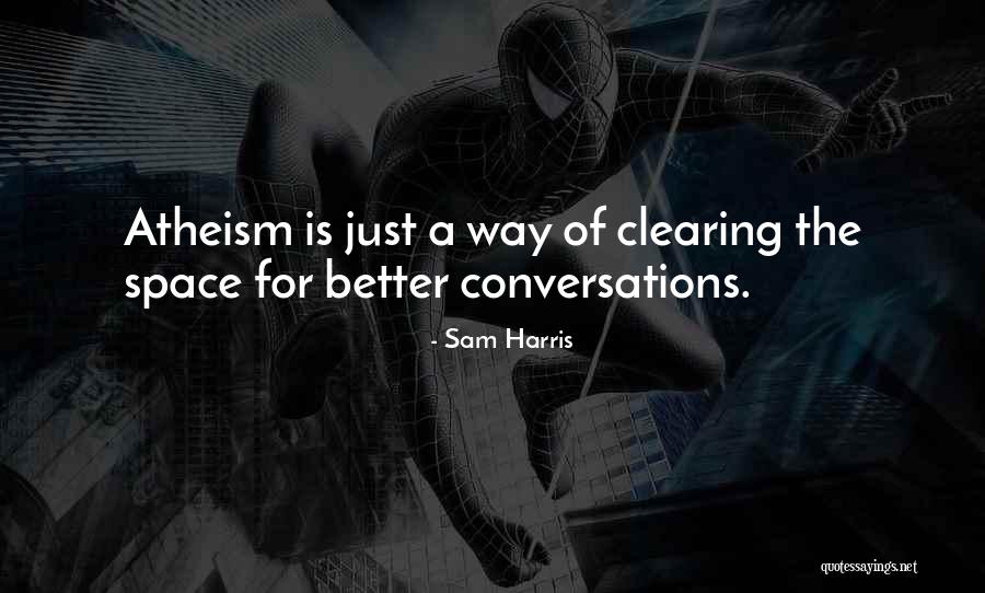 Clearing Quotes By Sam Harris Clearing Quotes By Sam Harris
