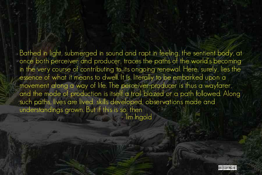 Clearing Quotes By Tim Ingold Clearing Quotes By Tim Ingold