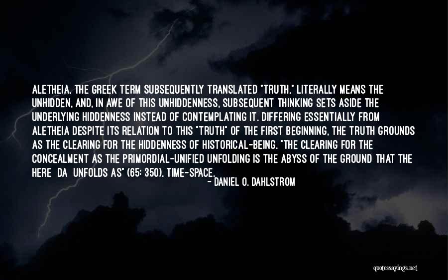 Clearing Space Quotes By Daniel O. Dahlstrom Clearing Space Quotes By Daniel O. Dahlstrom