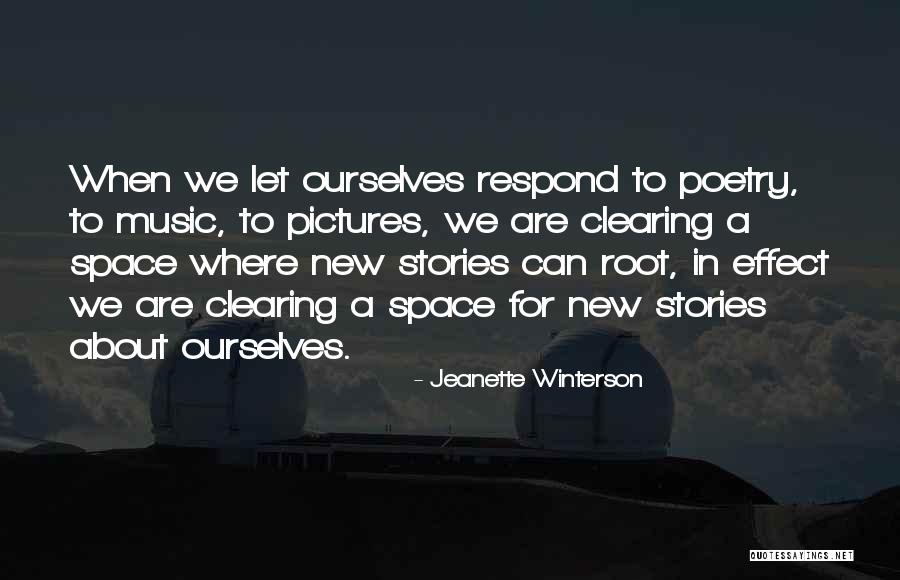 Clearing Space Quotes By Jeanette Winterson