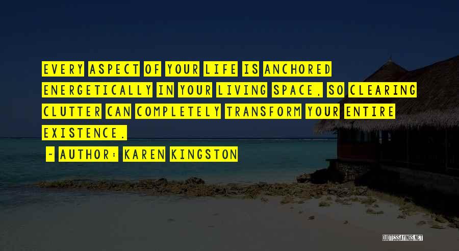 Clearing Space Quotes By Karen Kingston
