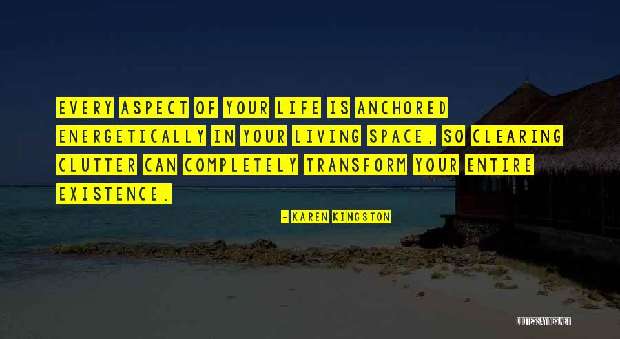 Clearing Space Quotes By Karen Kingston Clearing Space Quotes By Karen Kingston
