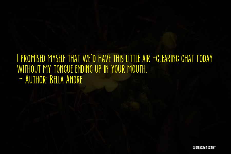 Clearing The Air Quotes By Bella Andre