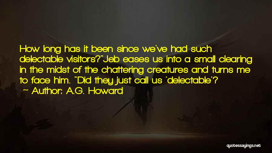 Clearing Things Out Quotes By A.G. Howard