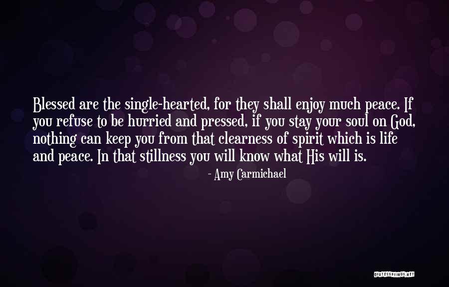 Clearness Quotes By Amy Carmichael Clearness Quotes By Amy Carmichael