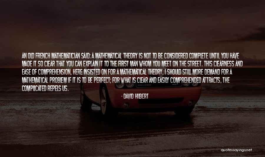 Clearness Quotes By David Hilbert Clearness Quotes By David Hilbert