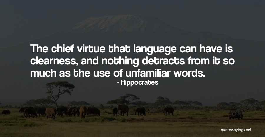 Clearness Quotes By Hippocrates Clearness Quotes By Hippocrates