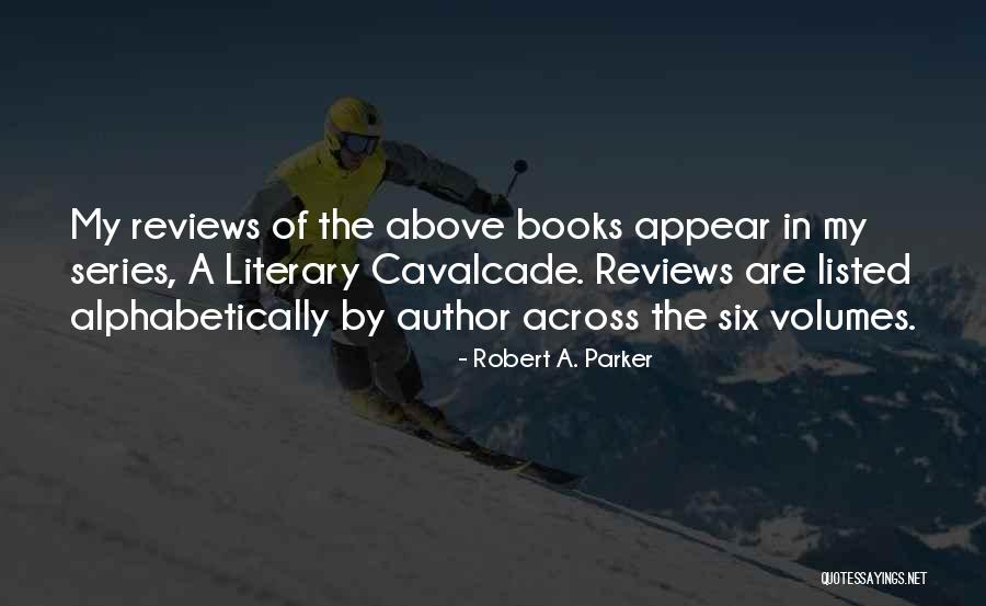 Cleated Or Felt Quotes By Robert A. Parker Cleated Or Felt Quotes By Robert A. Parker