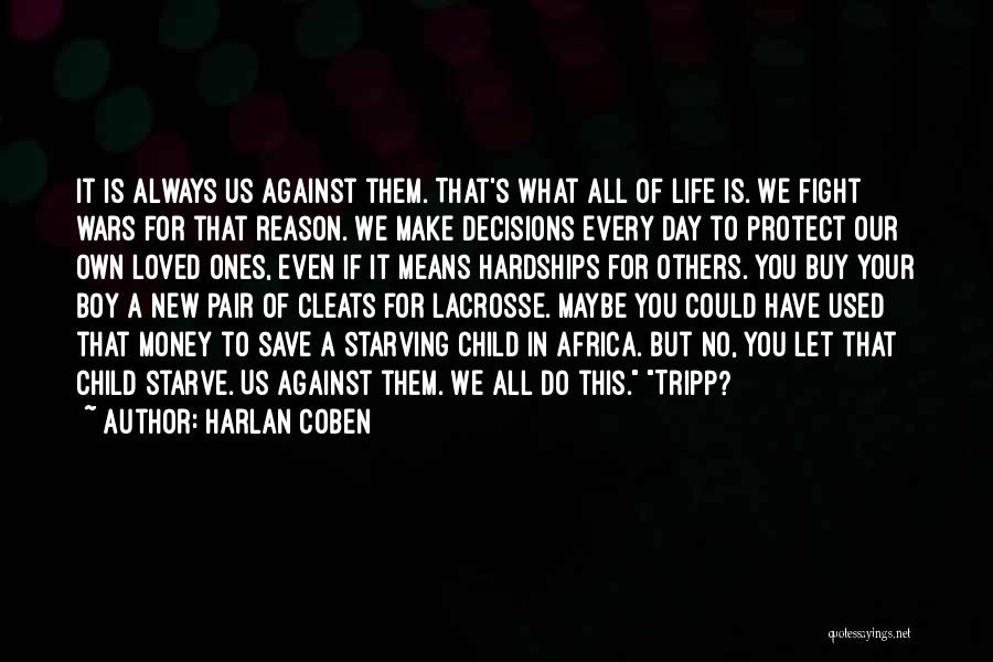 Cleats Quotes By Harlan Coben