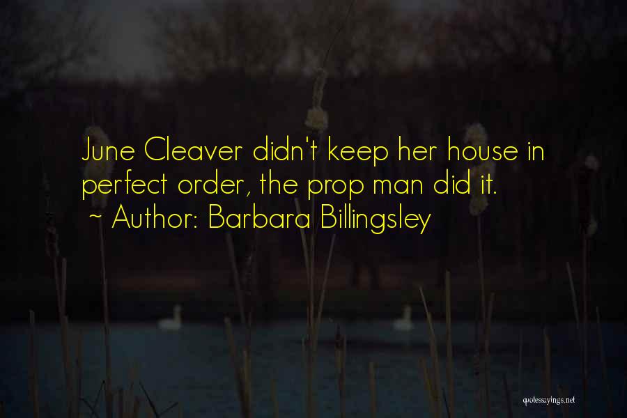 Cleaver Quotes By Barbara Billingsley