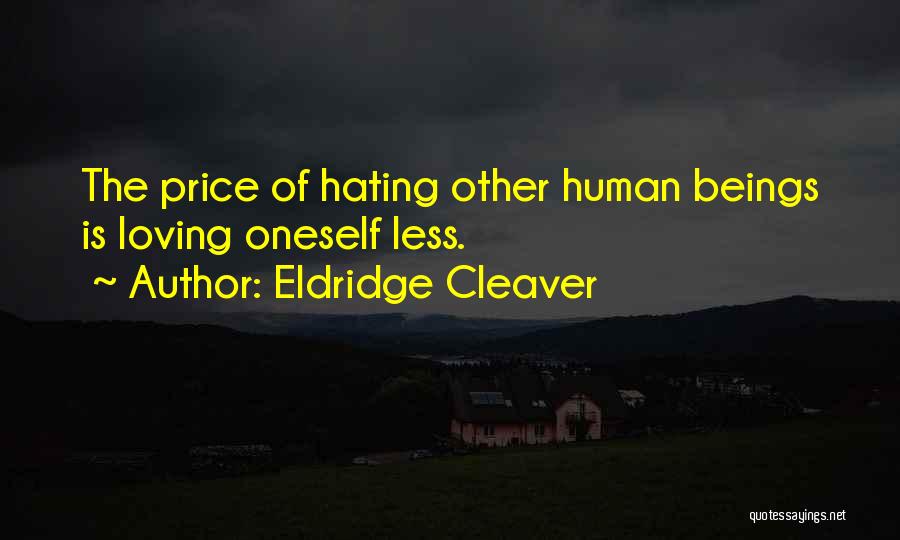 Cleaver Quotes By Eldridge Cleaver