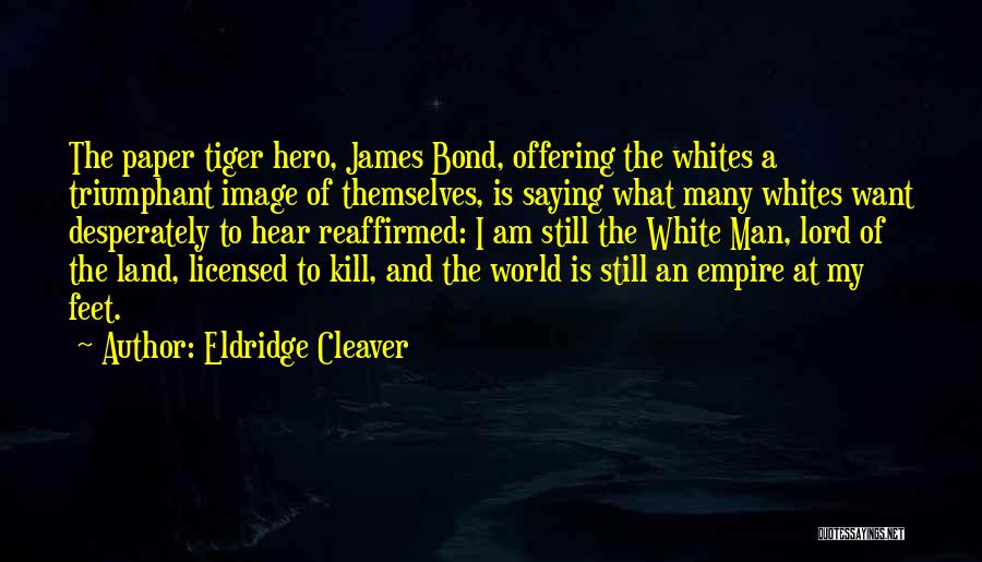 Cleaver Quotes By Eldridge Cleaver