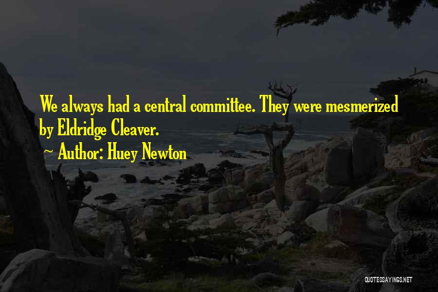 Cleaver Quotes By Huey Newton